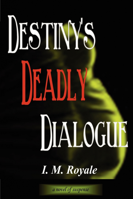 Destiny’s Deadly Dialogue