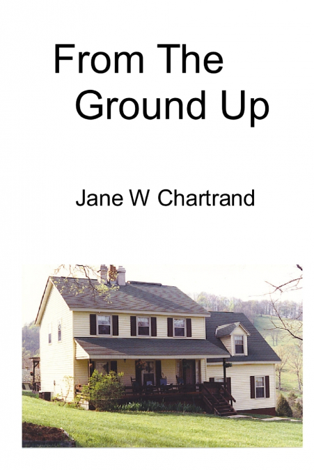 From The Ground Up