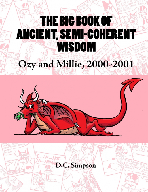 The Big Book of Ancient, Semi-Coherent Wisdom