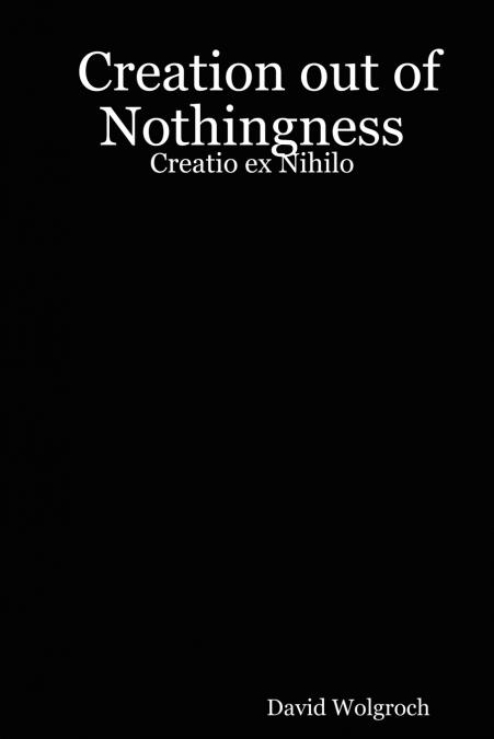 Creation out of Nothingness