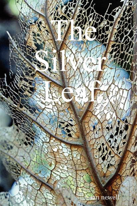 The Silver Leaf