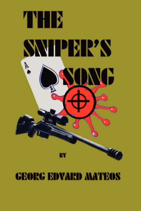 The Sniper’s Song