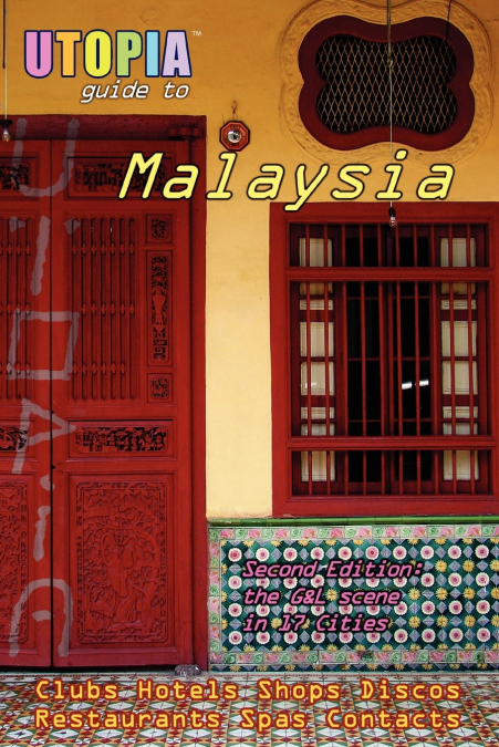 Utopia Guide to Malaysia (2nd Edition)