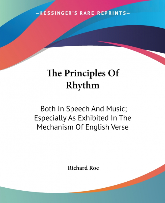 The Principles Of Rhythm