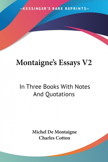 Montaigne’s Essays V2