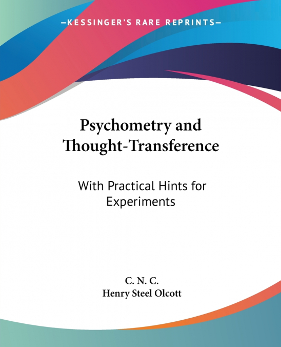 Psychometry and Thought-Transference