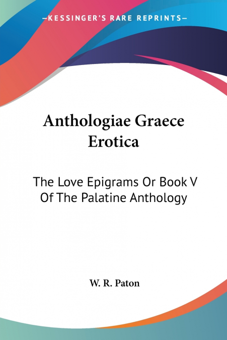 Anthologiae Graece Erotica