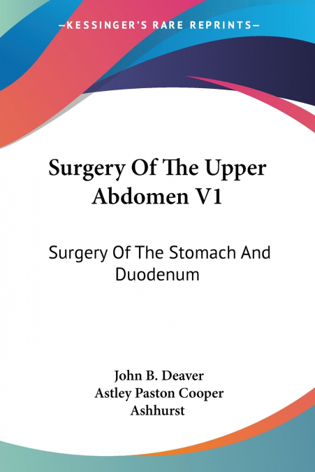 Surgery Of The Upper Abdomen V1