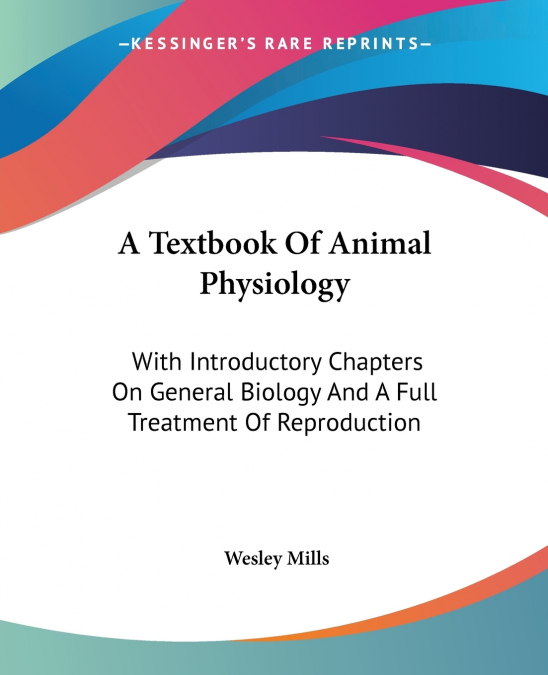 A Textbook Of Animal Physiology