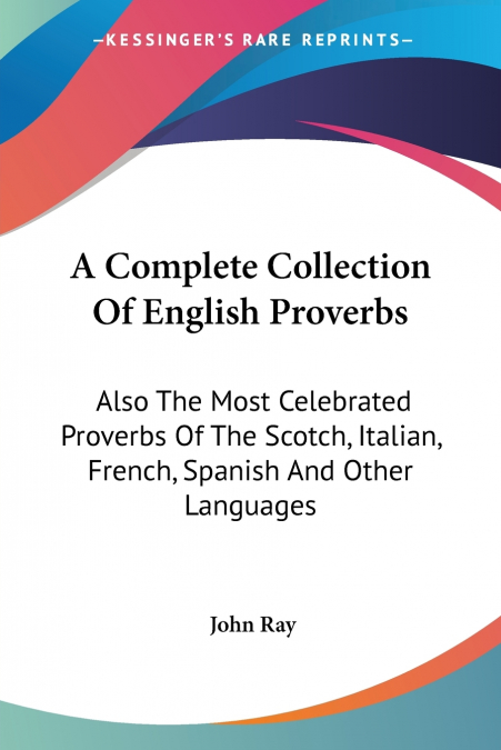 A Complete Collection Of English Proverbs