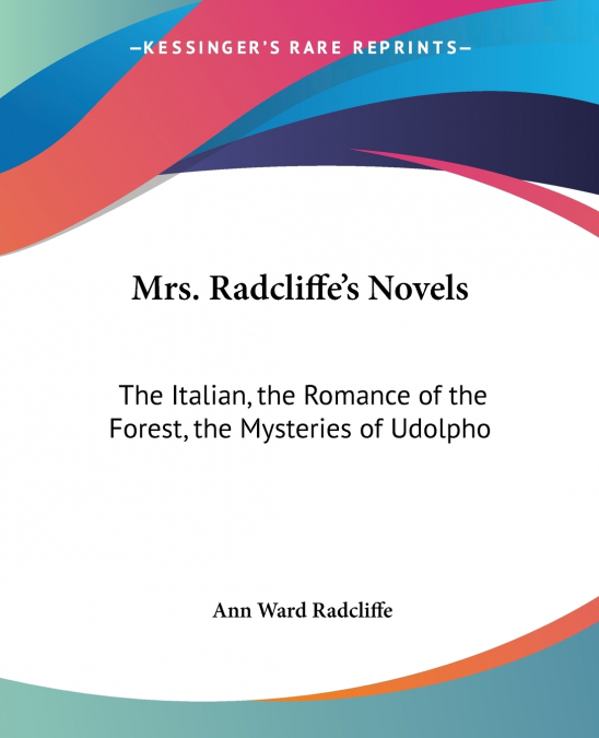 Mrs. Radcliffe’s Novels