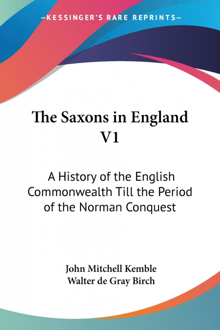 The Saxons in England V1