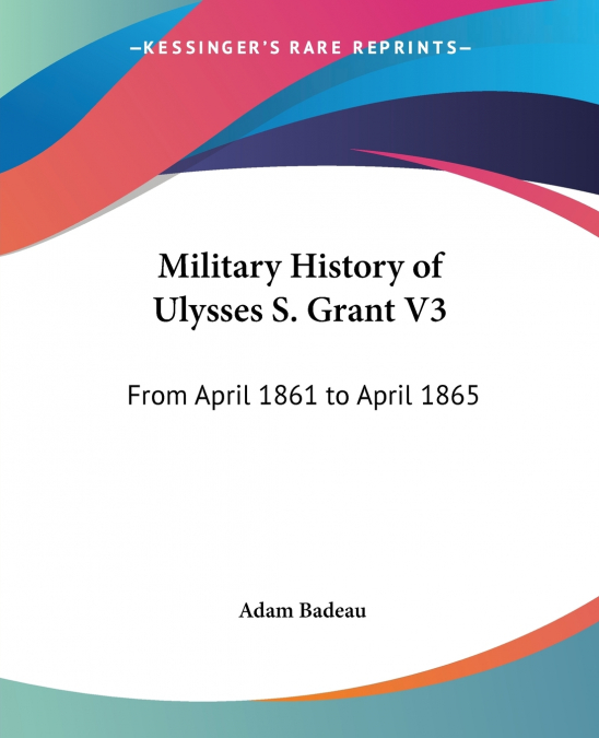 Military History of Ulysses S. Grant V3