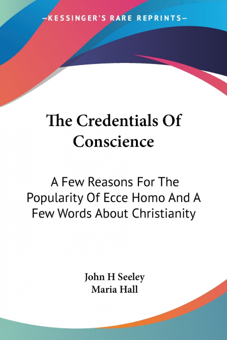 The Credentials Of Conscience