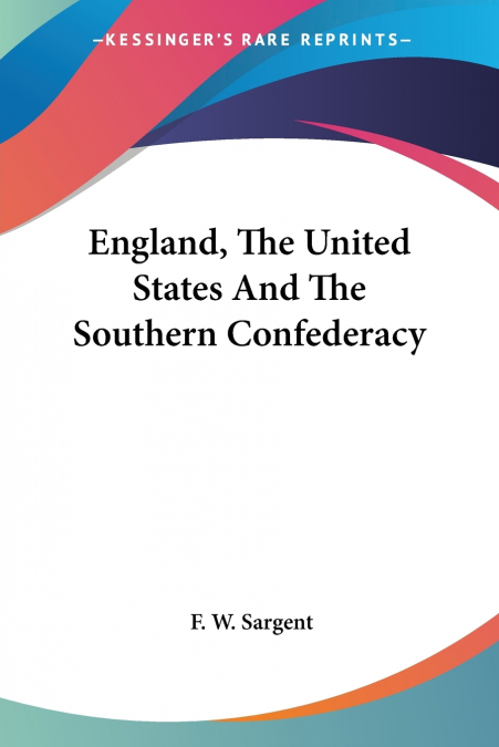 England, The United States And The Southern Confederacy