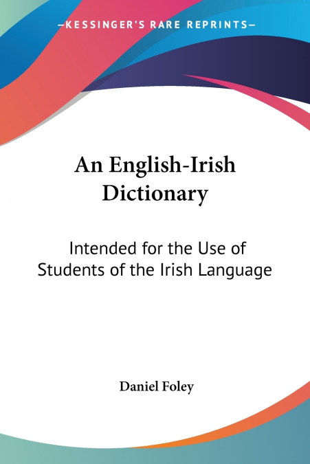An English-Irish Dictionary