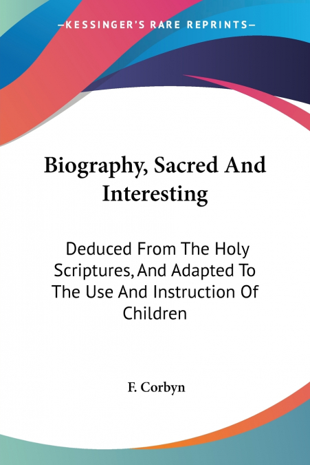 Biography, Sacred And Interesting