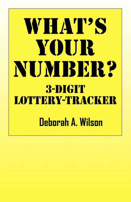 What’s Your Number?  3 Digit Lottery Tracker