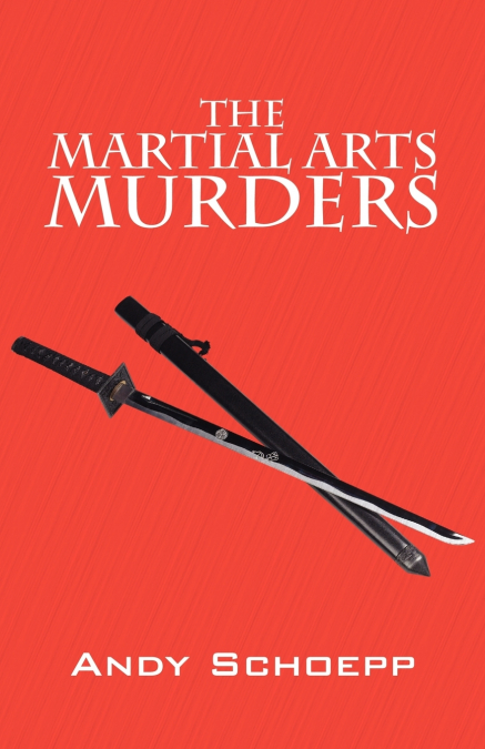 The Martial Arts Murders