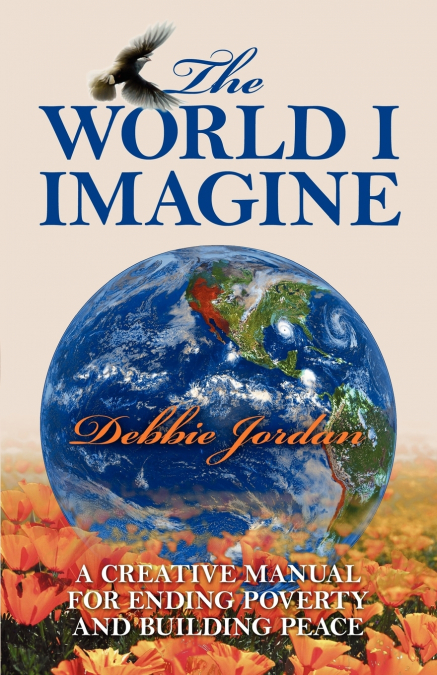 The World I Imagine