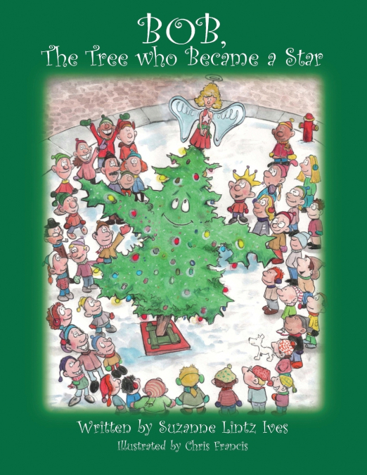 Bob, the Tree Who Became a Star