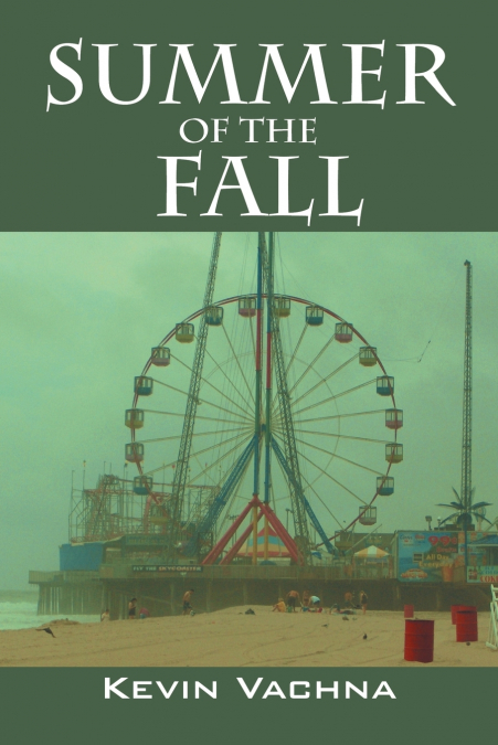 Summer of the Fall