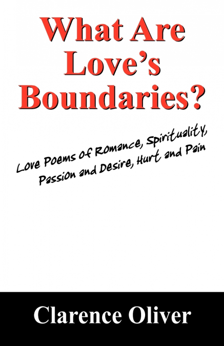 What Are Love’s Boundaries?