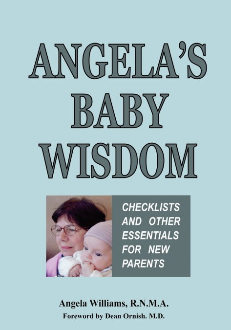 Angela’s Baby Wisdom