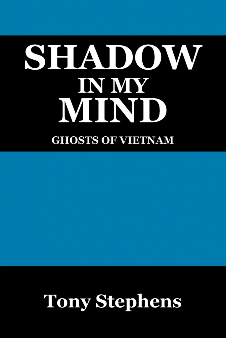 Shadow in My Mind