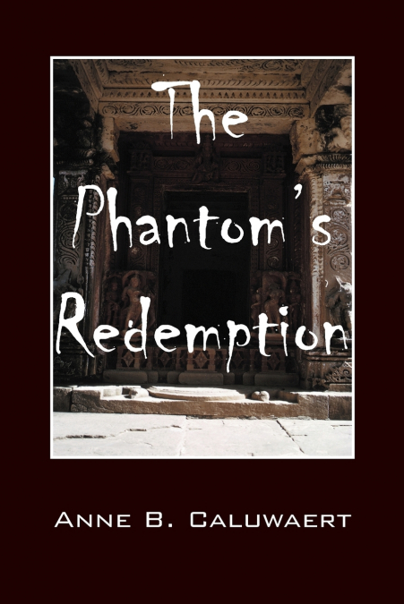 The Phantom’s Redemption