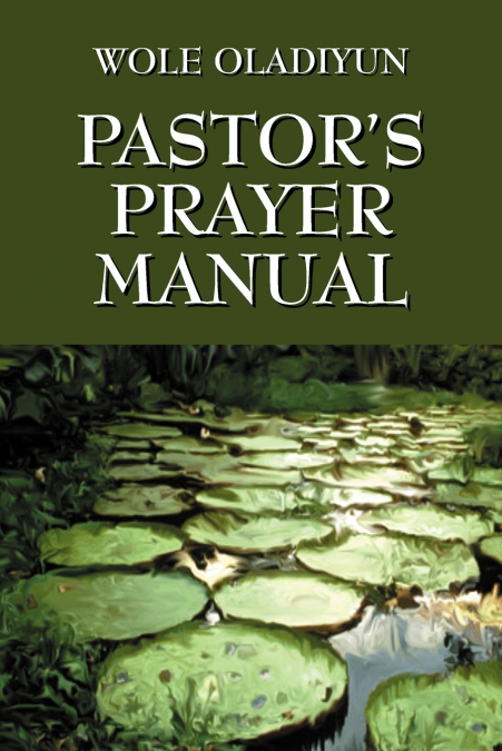 Pastor’s Prayer Manual