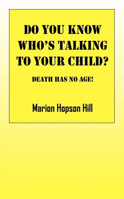 Do You Know Who’s Talking to Your Child?