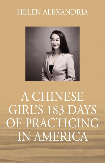 A Chinese Girl’s 183 Days of Practicing in America