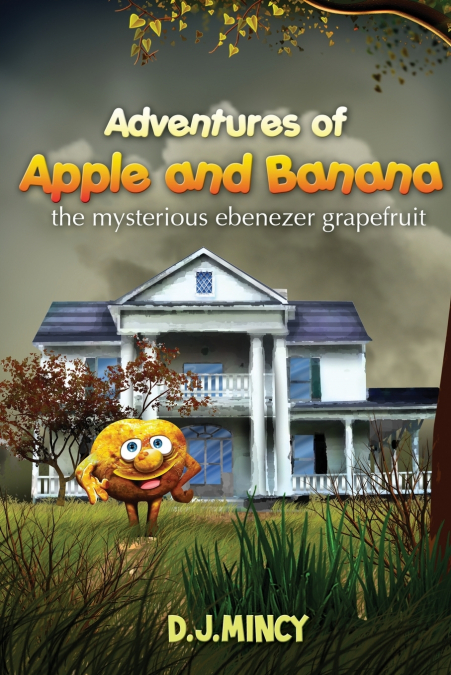 Adventures of Apple and Banana