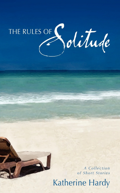 The Rules of Solitude