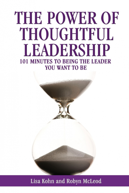 The Power of Thoughtful Leadership