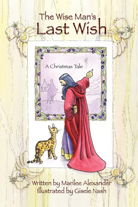 The Wise Man’s Last Wish