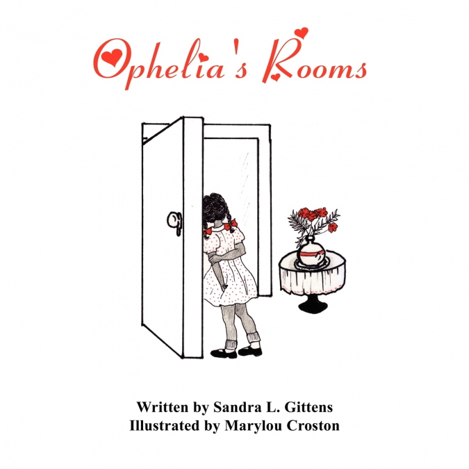 Ophelia’s Rooms