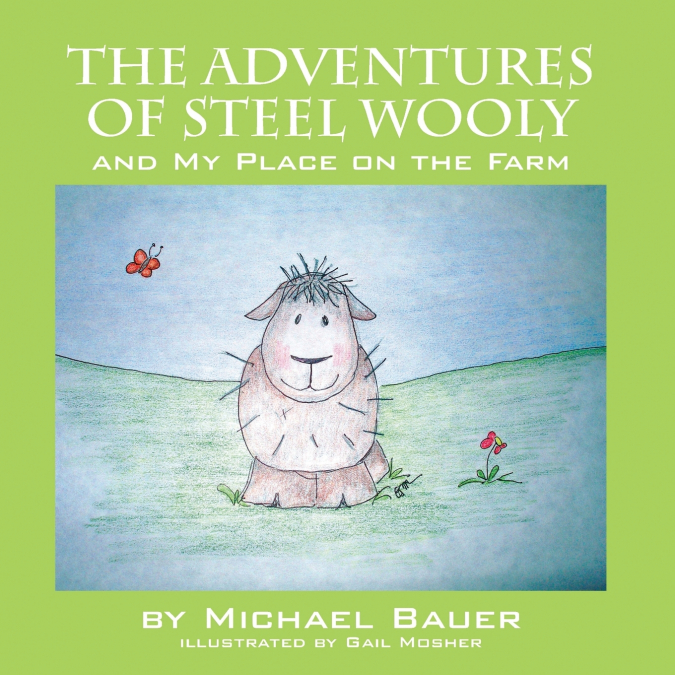 The Adventures of Steel Wooly