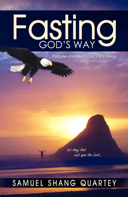 Fasting God’s Way
