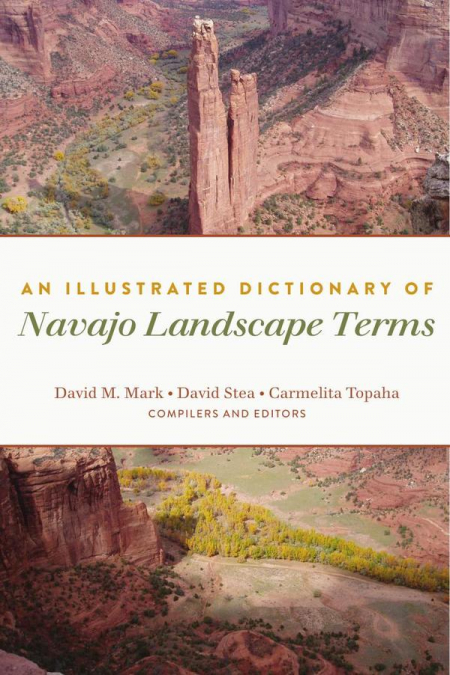 An Illustrated Dictionary of Navajo Landscape Terms