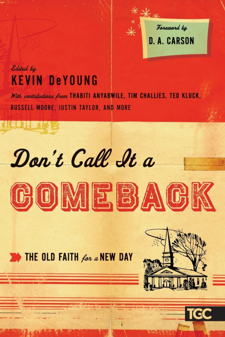 Don’t Call It a Comeback