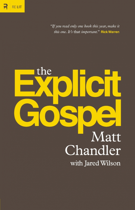 Explicit Gospel
