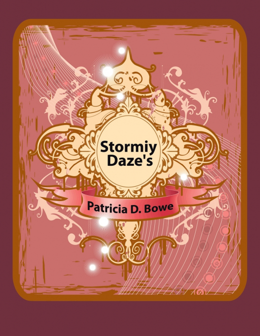Stormiy Daze’s
