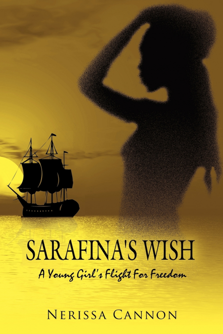 SARAFINA’S WISH