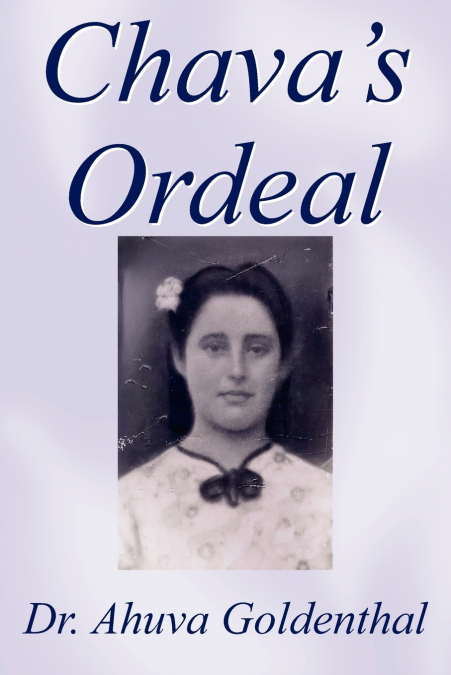 Chava’s Ordeal