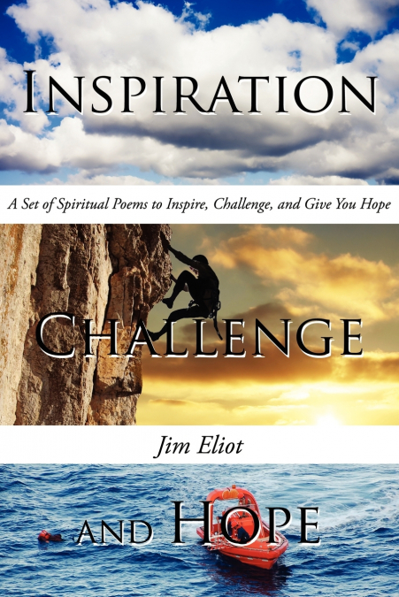 Inspiration, Challenge, and Hope