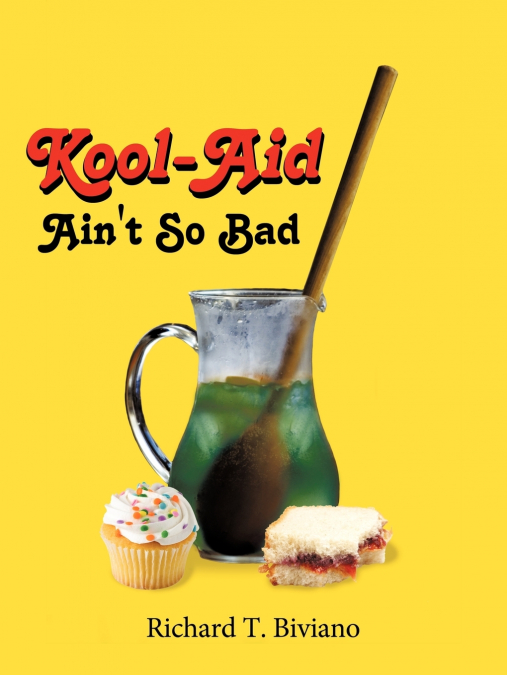 Kool-Aid Ain’t So Bad
