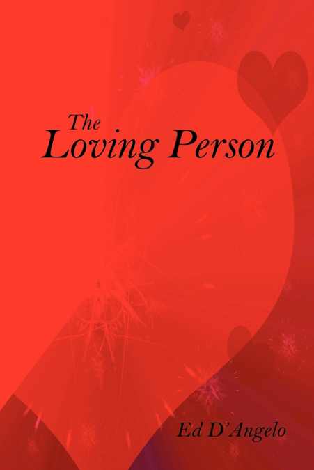 The Loving Person