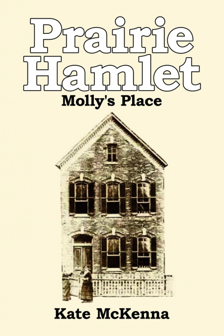 Prairie Hamlet